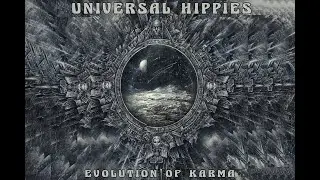 Universal Hippies - Evolution Of Karma (2018) (Full Album)