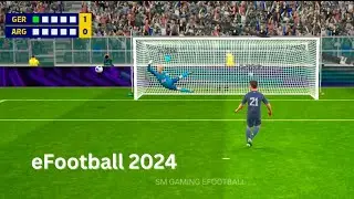 eFootball 2024 🔥 Germany Vs Argentina Penalty Shootout 💥 eFootball 2024 mobile