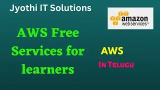 AWS ఎలాంటి services ను  free గా Provide చేస్తుంది /New 2023 /Jyothi IT Solutions