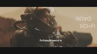 Novo Sci-fi (participação especial)