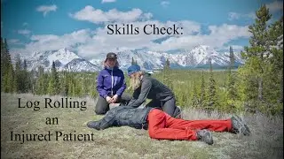 Skills Check - Log Rolling a Patient