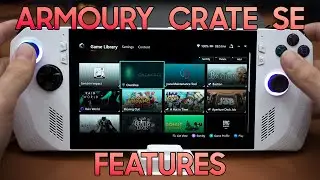 Take FULL advantage of the ROG Ally with Armoury Crate SE