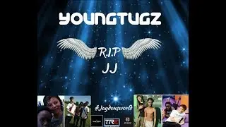 Youngtugz - R.I.P JJ  (Official Music Video)