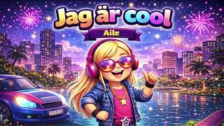 Jag är cool - Aile