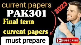 PAK301 final term current paper 2023/pak301 final term/pak301 current papers 2023/