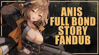 Anis Full Bond Story English Fandub | Goddess of Victory NIKKE