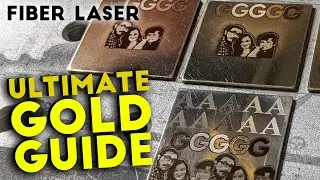 Ultimate GOLD Fiber Laser Engraving Guide | Fiber Marking and PHOTOS!
