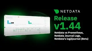Release 1.44.0 - Netdata vs Prometheus, Netdata Journal Logs, Netdata's log2journal (Beta) and more!