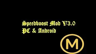 [PC & Android]GTA San Andreas Speed Boost Mod V3.0