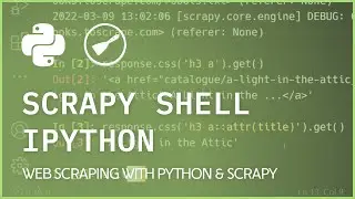 Scrapy IPython Shell