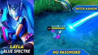 Script Skin Layla Blue Specter Full Effect No Password Patch Aamon