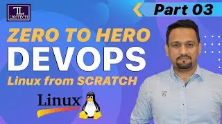DevOps Zero To Hero | DevOps Linux Part 03 | #devops #linux
