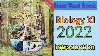 New text book of Biology XI / Biology XI 2022 New  book / Sindh text book of Biology XI 2022