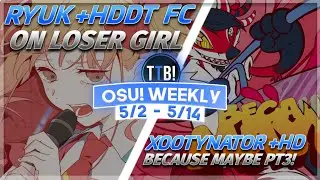 $10k osu! Tournament, Miraie latest FA, NyanPotato 1st DTFC on Glory Days & more! - osu! Weekly #148