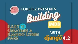 11. Creating a Django Login page #buildIMDBcourse