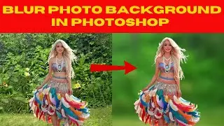 Blur Photo Background in Photoshop | FT Motion and Graphics