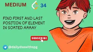 Find First and Last Position of Element in Sorted Array | LeetCode 34