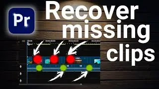 How to Recover Missing Clips in Premiere Pro