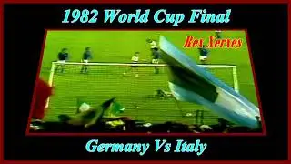 Italy Vs Germany 1982 W Cup Final / Breitner's Goal