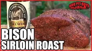 How to Roast Bison Sirloin | Recipe