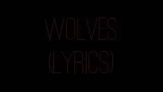 WOLVES - Selena Gomez, Marshmallow (Lyrics)