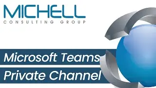 MCG University | Microsoft 365 Teams Private Channel