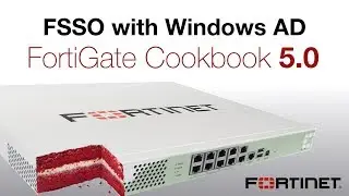 FortiGate Cookbook - FSSO & Windows AD
