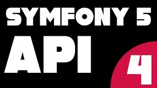 Symfony 5 API - E4 - Register
