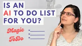 Is the AI Magic ToDo Tool the Best To Do List Option?