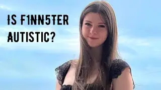 F1NN5TER Takes An Autism Test | Part 1/2
