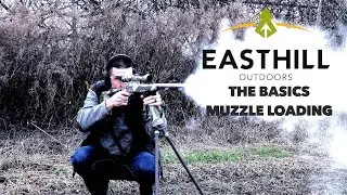 Easthill Outdoors The Basics~ Loading and cleaning your muzzleloader