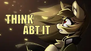 Think Abt It - OC Animation Meme
