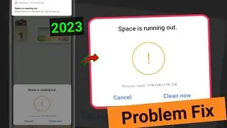 Space is running out problem fix | storage space is running out on android | how to fix storage 2023