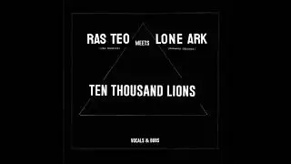 Ras Teo meets Lone Ark - In My Vision + In My Vision Dub
