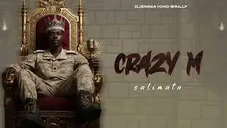 CRAZY M SALIMATA