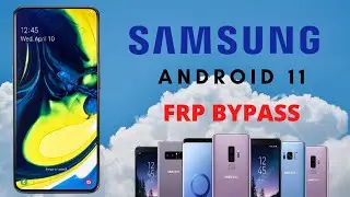 SAMSUNG ANDROID 11 FRP BYPASS WITHOUT SMART SWITCH | SAMSUNG A805 FRP BYPASS