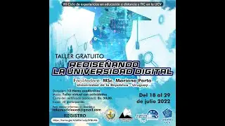 Curso: Rediseñando la Universidad Digital. Sesión 1
