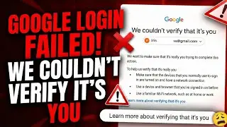 We couldn't verify that it's you problem | fix Google We couldn't verify that it's you problem