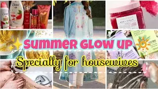 Summer glow up🔆💖|self grooming tips for housewives 💁