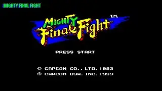 Mighty Final Fight ► Round 1-2