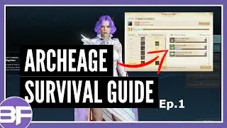 Archepass - Archeage Survival Guide Ep.1