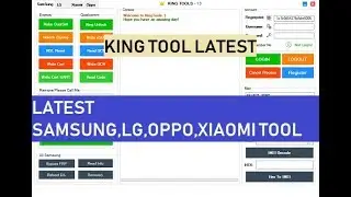 King Tools 1.0 Latest Samsung, LG, OPPO, Xiaomi FRP Tool 2019
