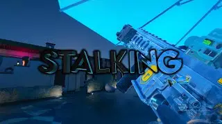 Stalking 👀 (R6 Montage)