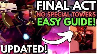 (UPDATED) How To Get Noli Narrator - TDS The Final Act Hard Mode EZ Guide | The Final Act Event TDS