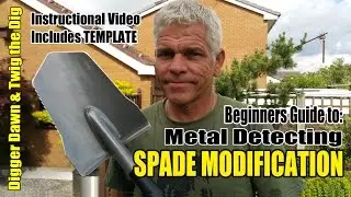 Beginners Guide to Metal Detecting - How to modify a Fiskars spade Instructional video (14)