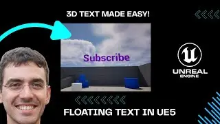 How to Add Floating Text in Unreal Engine 5 (Quick & Easy Blueprint Tutorial)
