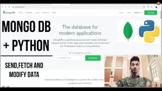 MongoDB With Python | Send, Fetch and Modify Data|