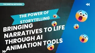 The Power of Storytelling Bringing Narratives to Life through AI Animation Tools