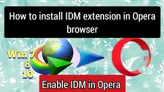 how to enable IDM in Opera browser