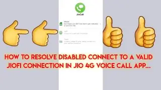 How to solve issue with Jio Call connection with JioFi option disable